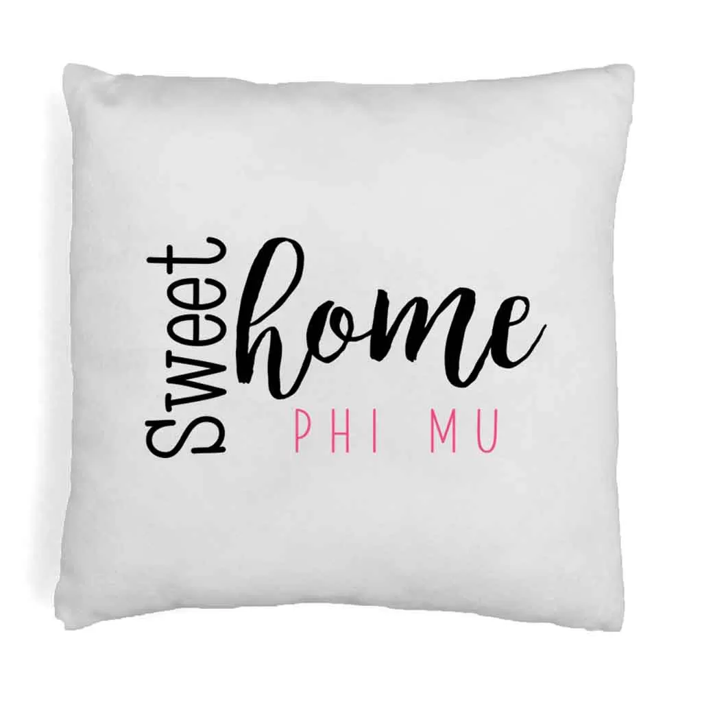 Sweet Home Phi Mu Throw Pillow Cover for Sorority Room Decor